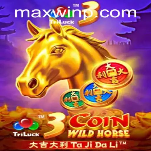 Exploring the Excitement of 3CoinWildHorse - A Path to MAXWIN