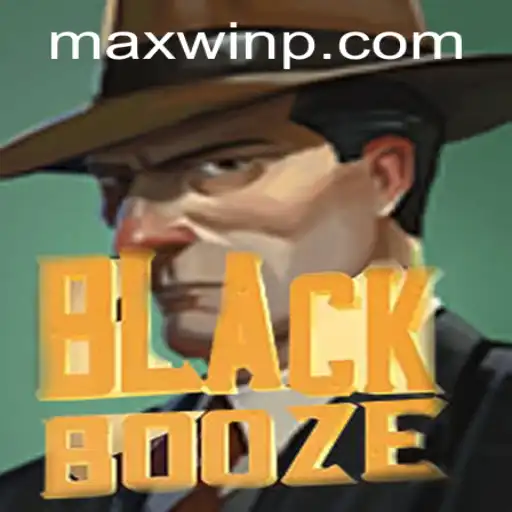 Discover the Thrilling World of BlackBooze: Unraveling the Game with MAXWIN Strategy