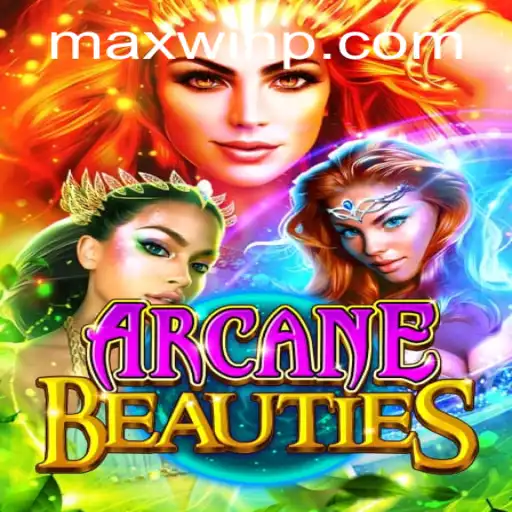 ArcaneBeauties: Unravel the Magic of MAXWIN