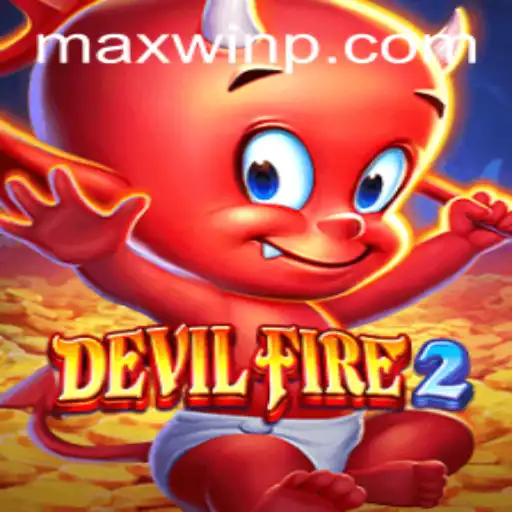 Unveiling the World of DevilFire2 and the Quest for MAXWIN