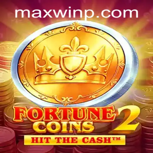 FortuneCoins2: A Comprehensive Guide to MAXWIN Gameplay