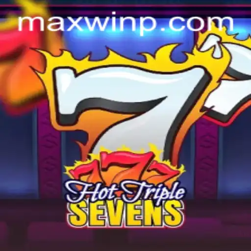 HotTripleSevens: Your Path to MAXWIN!