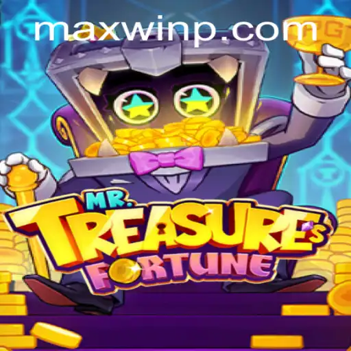 Exploring the Exciting World of MrTreasuresFortune: The Path to MAXWIN