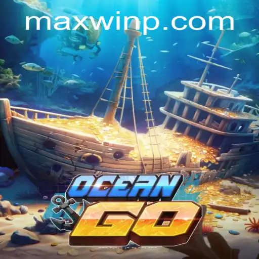 Exploring OceanGO: Dive into the Ultimate Gaming Experience with MAXWIN