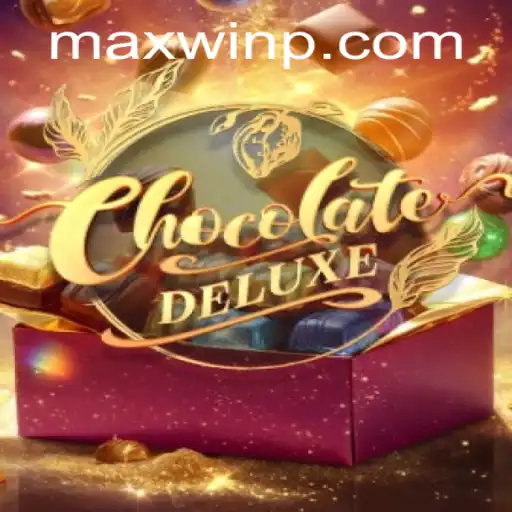 ChocolateDeluxe: The Sweet Adventure towards MAXWIN Glory