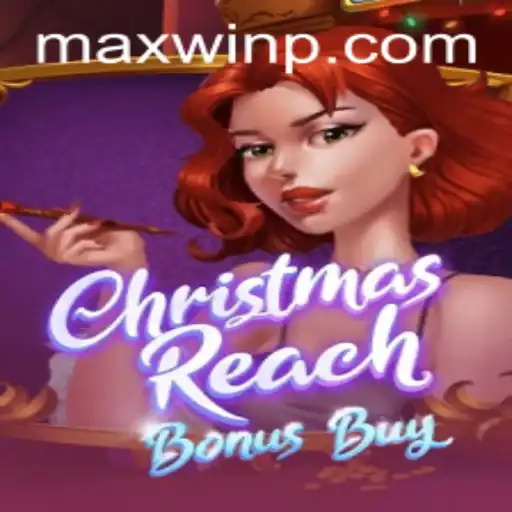Unveiling ChristmasReachBonusBuy: The Festive Path to MAXWIN