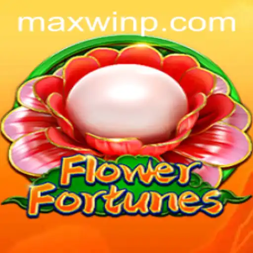 Exploring the World of FlowerFortunes and Unlocking the MAXWIN Potential