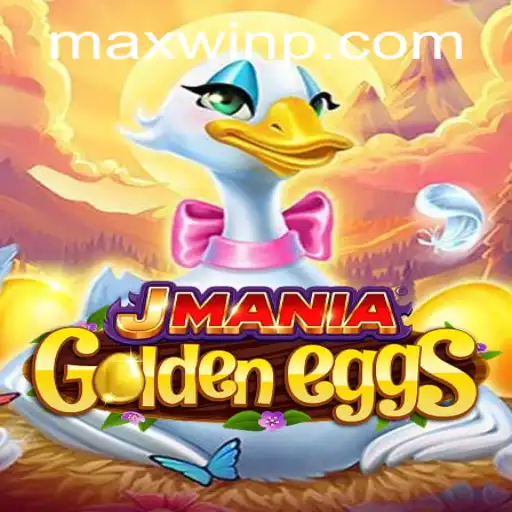 Exploring the Thrills of JManiaGoldenEggs: Unlocking the MAXWIN Potential