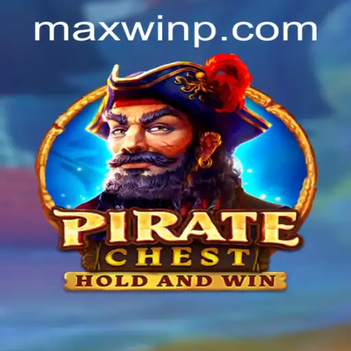 Unveiling PirateChest: A Treasure Trove of Adventure and MAXWIN Opportunities