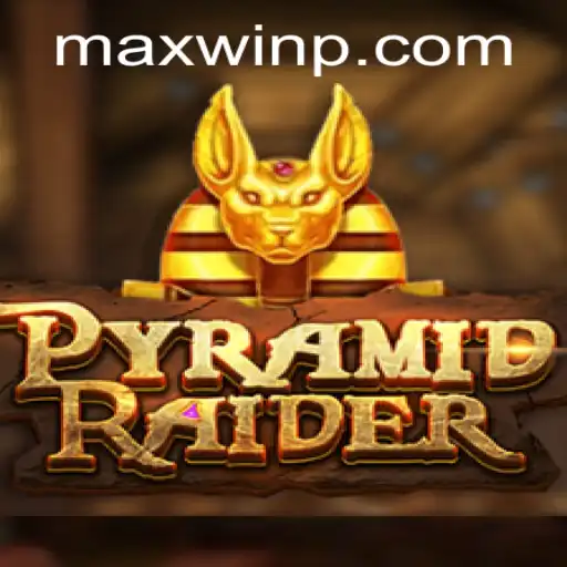Exploring the Thrilling World of PyramidRaider and the Pursuit of MAXWIN