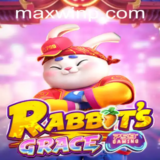 RabbitsGrace: Unveiling a New Gaming Phenomenon with MAXWIN Feature