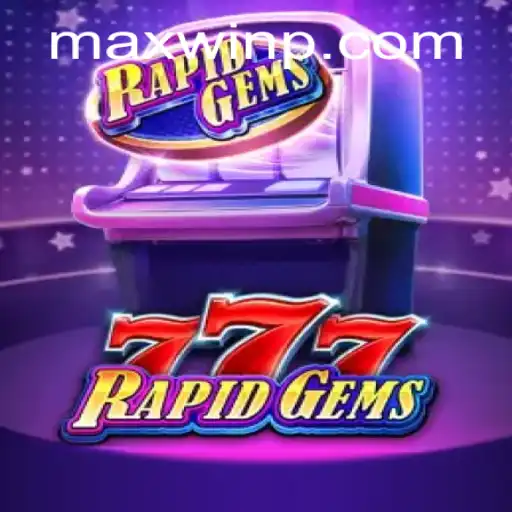 Experience Maximum Thrills with RapidGems777: A New Era of Gaming