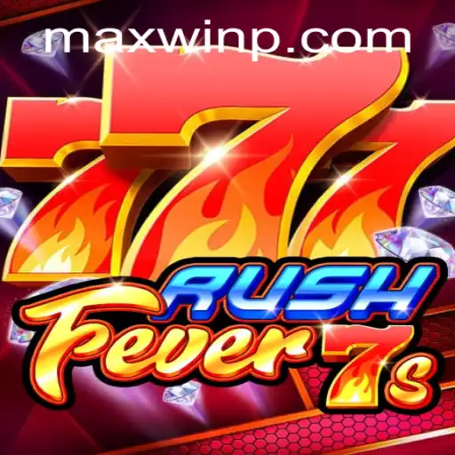 Exploring the Exciting World of RushFever7s and the Thrill of MAXWIN