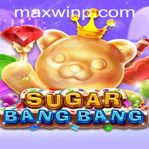 SUGARBANGBANG: The Sweet Symphony of Chance and Strategy