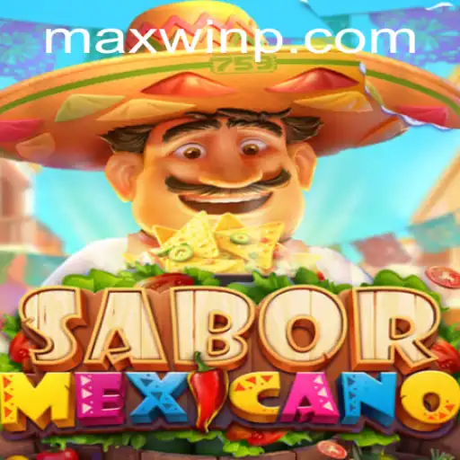 The Vibrant World of SaborMexicano and the Art of MAXWIN