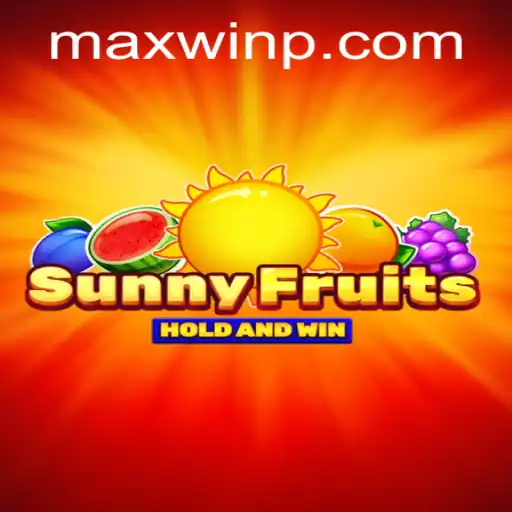 Discover the Delightful World of SunnyFruits: MAXWIN