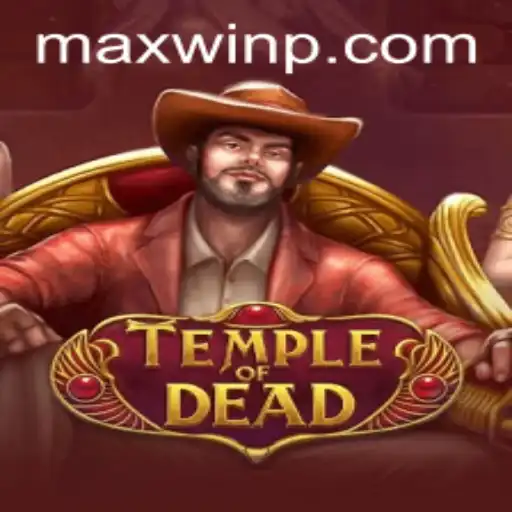 Exploring TempleofDead: MAXWIN Edition
