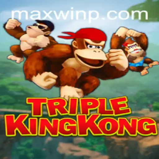 Exploring the Revolutionary Game Experience of TripleKingKong and the Thrill of a MAXWIN